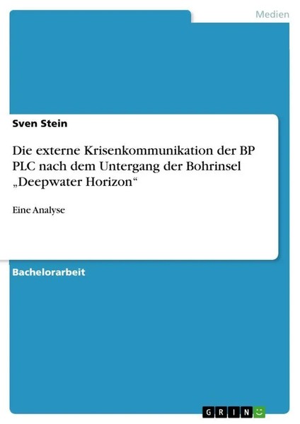Sven Stein | Die Externe Krisenkommunikation Der BP PLC Nach Dem Untergang...-image