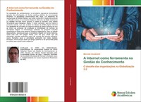 Marcelo Cavalcanti | A Internet Como Ferramenta Na GestãO Do Conhecimento | Buch