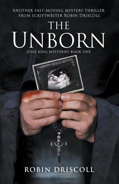 The Unborn | Robin Driscoll | Englisch | Taschenbuch | Kartoniert / Broschiert-image