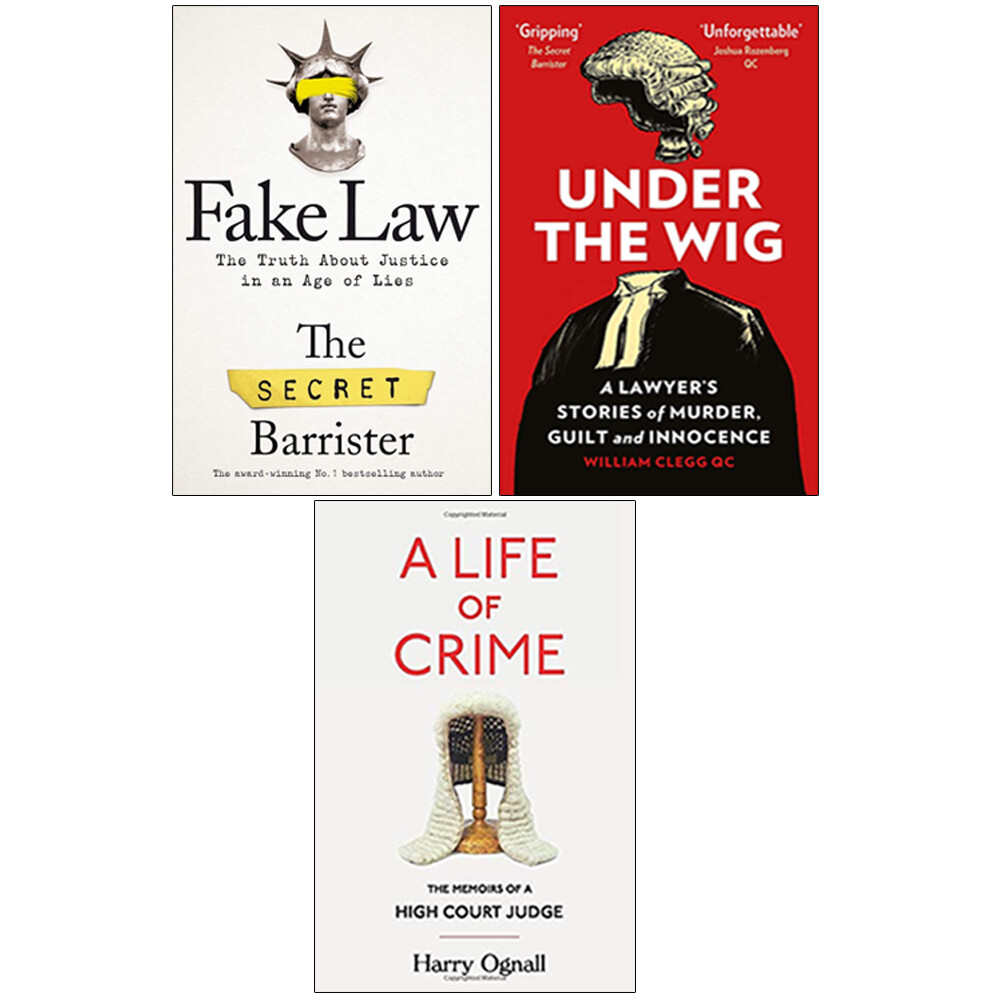 Fake Law, Under the Wig, A Life Of Crime 3 Books Collection Set NEW