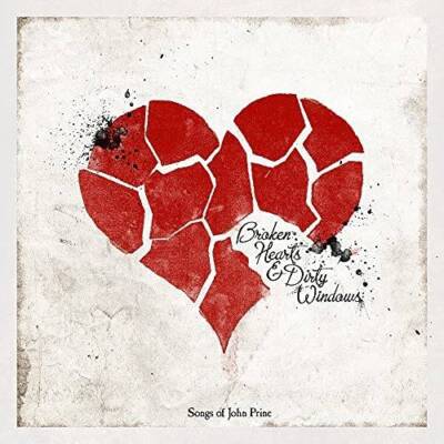 Broken Hearts  Dirty Windows: Songs Of John Prine - Audio CD - GOOD
