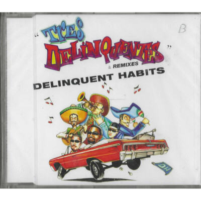 Delinquent Habits CD'S Singolo Tres Delinquentes & Remixes / 74321388622 Sigilla