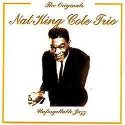 COLE,NAT KING TRIO, Unforgettable Jazz, audioCD