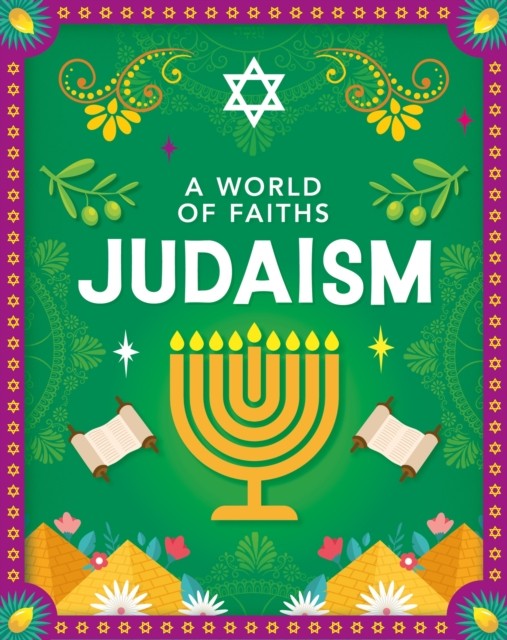A World of Faiths: Judaism by Gianna Quaglia (Hardback Book) - Image 3