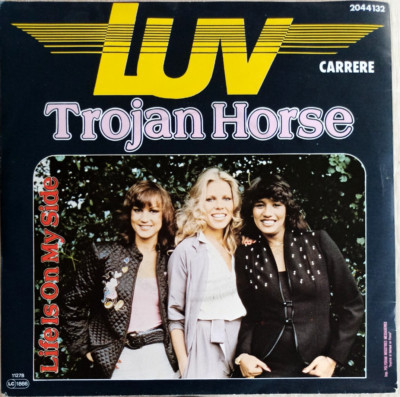 7''  LUV -  TROJAN HORSE  **  D 1978   * * * * * * * * * * *     EX / EX