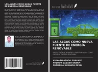 Avinash Ashok Survase (U. A.) | LAS Algas Como Nueva Fuente DE EnergÍA Renovable