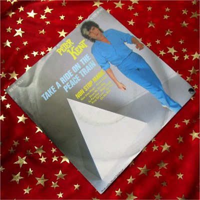PETER KENT - Take a Ride on the Peace Train * 1982 * TOP (M-:)) PREIS HIT SINGLE