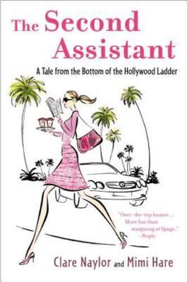 Second Assistant  by Clare Naylor ( Trade paperback  )