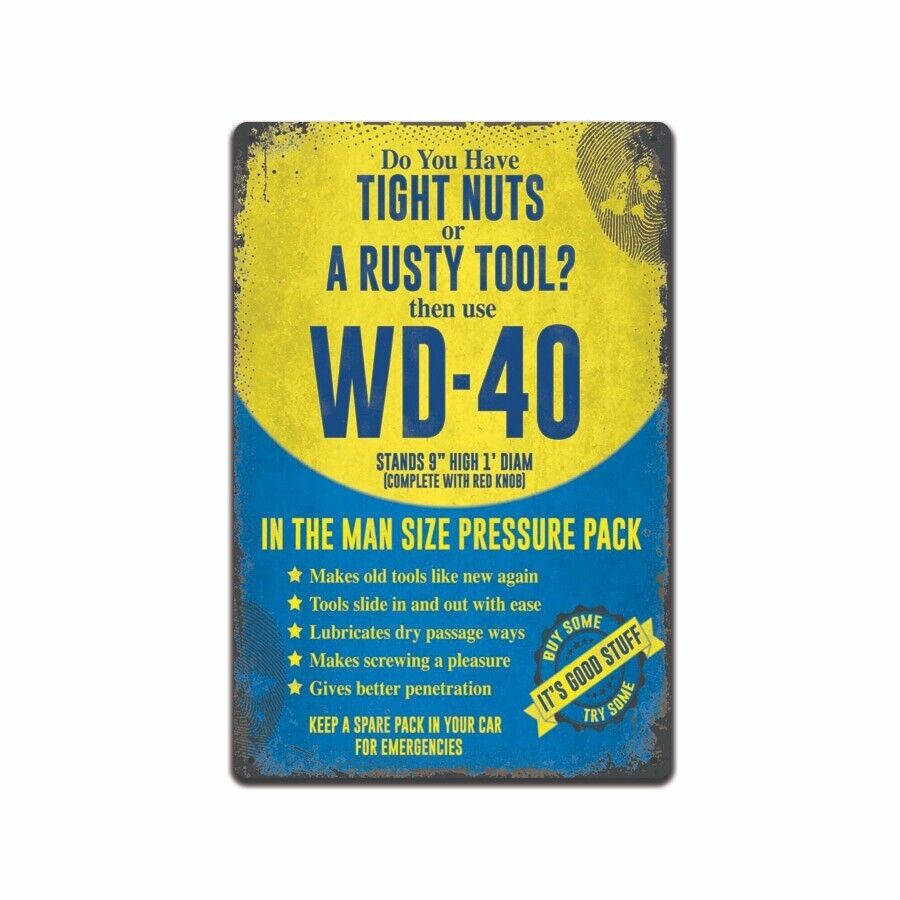 VINTAGE WD-40 TIGHT NUTS RUSTY TOOL FUNNY 8X12 METAL NOVELTY GARAGE SIGN