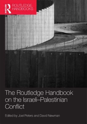 Routledge Handbook on the Israeli-Palestinian Conflict, Taschenbuch von Peters, ...