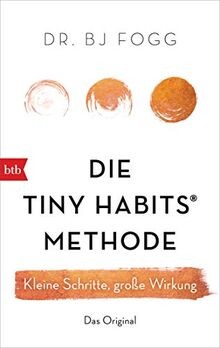 Die Tiny Habits -Methode: Kleine Schritte, große Wi... | Buch | Zustand sehr gut