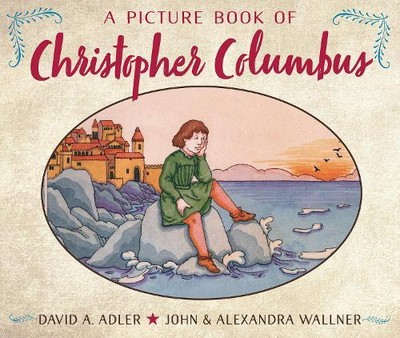David A. Adler A Picture Book of Christopher Columbus (Paperback)