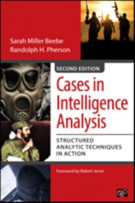 CASES IN INTELLIGENCE ANALYSIS by Sarah Miller Beebe Paperback Self Help