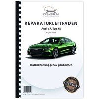 Audi A7 Typ 4K Ab 2018 Instandhaltung Inspektion Wartung Reparaturanleitung