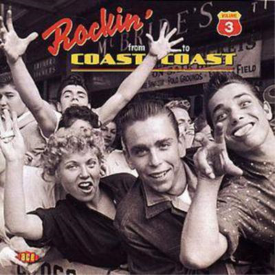Various Artists Rocking from Coast to Coast Vol. 3 Album