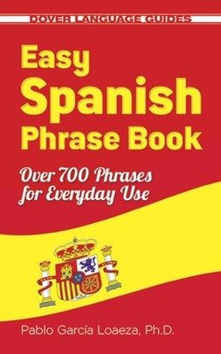 EASY SPANISH PHRASE BOOK by LOAEZA, PABLO GARCIA Paperback Self Help Business