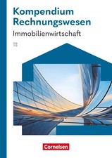 Immobilienkaufleute - Immobilienwirtschaft - Rechnungswesen - Kompendium, D ...