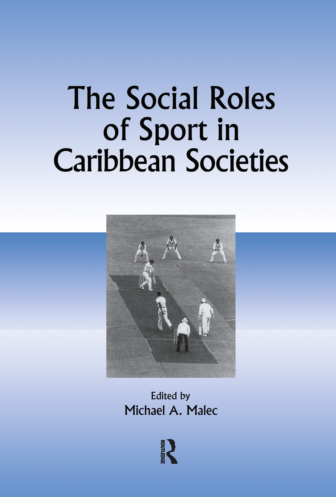 Social Roles of Sport in Caribbean Societies