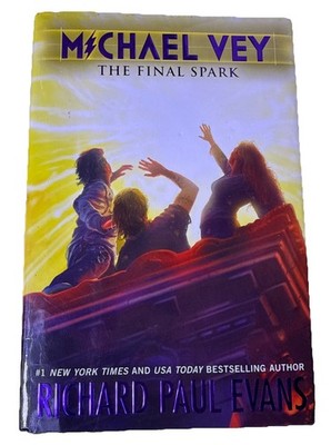 Michael Vey 7 : The Final Spark Hardcover Richard Paul Evans Signed Auto