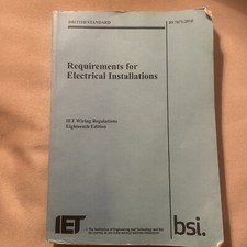 18th EDITION IET WIRING REGULATIONS BS7671 : ...
