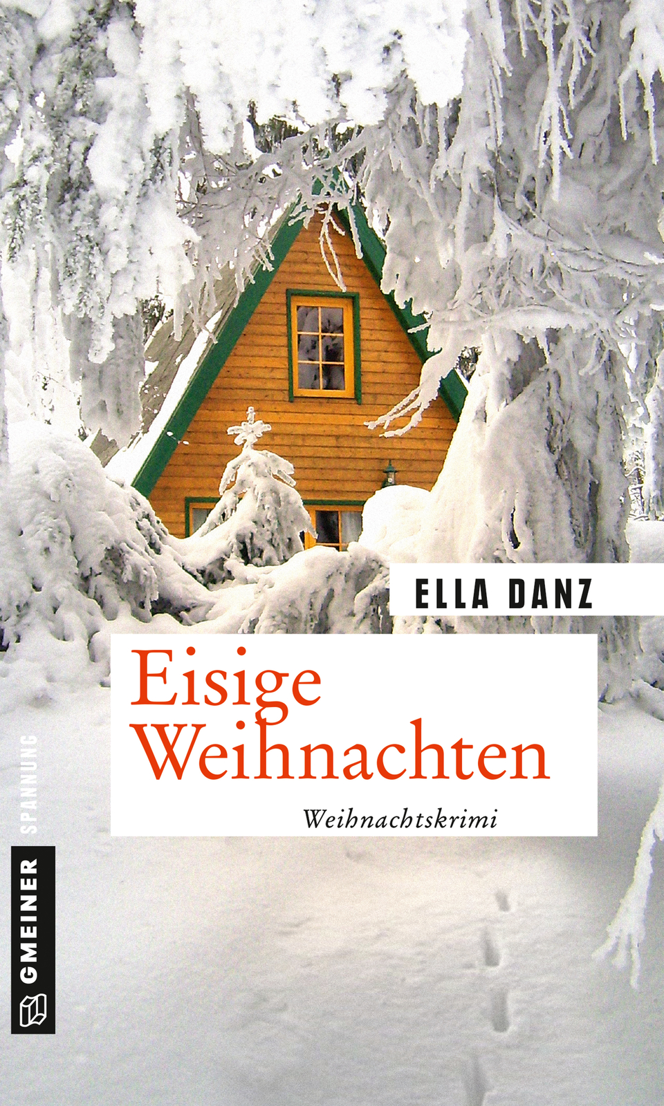 Ella Danz / Eisige Weihnachten