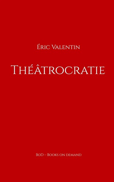 ÉRic Valentin | ThéâTrocratie | Taschenbuch | FranzöSisch (2025)-image