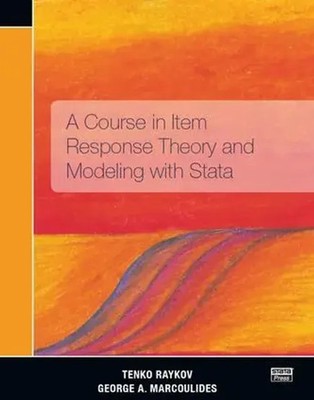 George A. Marcoulides (u. a.) | A Course in Item Response Theory and Modeling...