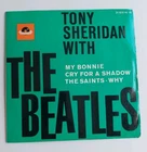 Tony Sheridan & the Beatles My Bonnie/the Saints Polydor First Press (21/6/1963)