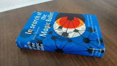 			In Search Of The Magic Bullet, Ernst Baumler, Thames And Hudson, 		