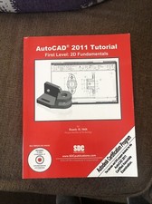 AutoCAD 2011 Tutorial - First Level : 2D Fundamentals by Randy Shih 2010, Trade