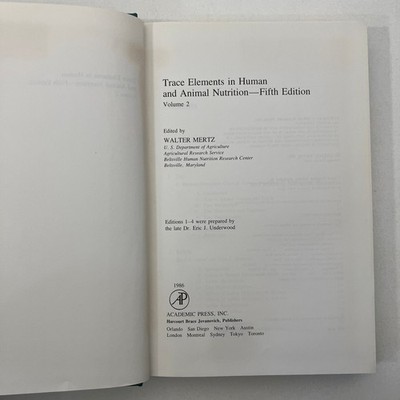 Trace Elements in Human and Animal Nutrition Walter Mertz Ex Library 1986 HC