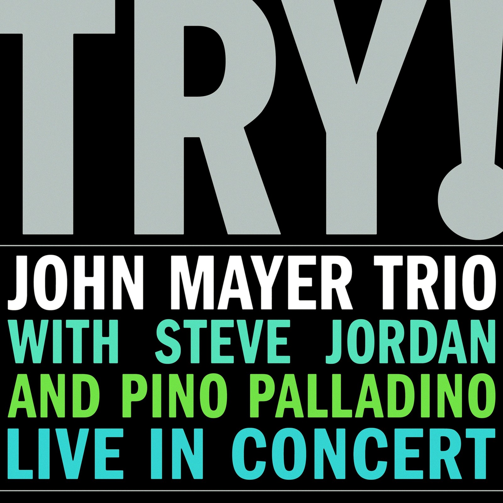 John Mayer Trio Try! Live In Concert Double LP Vinyl MOVLP362 NEW