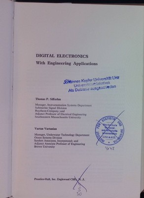 Digital Electronics: With Engineering Applications. Prentice-Hall Series in Comp