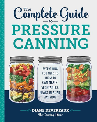 #ad Ultimate Pressure Canning Guide Preserve Meats Vegetables and Meals Easily $15.46