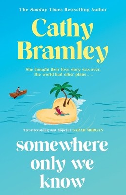 Cathy Bramley Somewhere Only We Know (Hardback) (UK IMPORT)