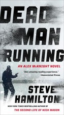Dead Man Running (An Alex McKnight Thriller) - Hamilton, Steve - Very Good -...