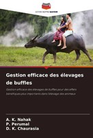 A. K. Nahak (U. A.) | Gestion Efficace Des éLevages De Buffles | Taschenbuch