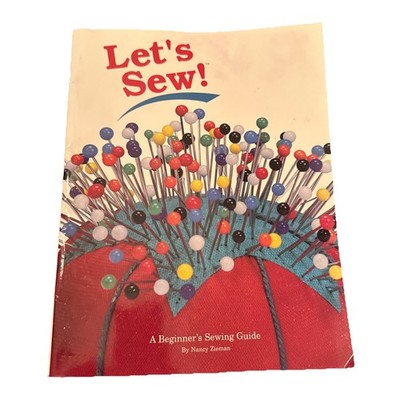 Let's Sew: A Beginner's Sewing Guide - Nancy Zieman