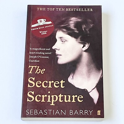 The Secret Scripture - By Sebastian Barry