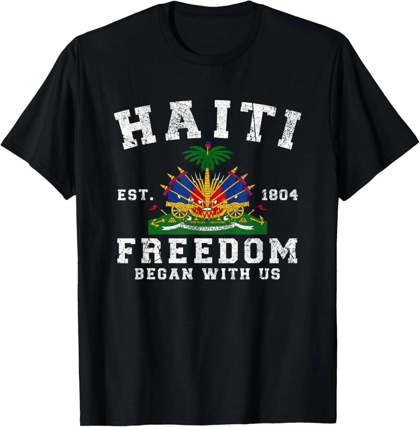Freedom Began With Us Haitian Flag Day Haiti Flag Women Men T-Shirt NEW