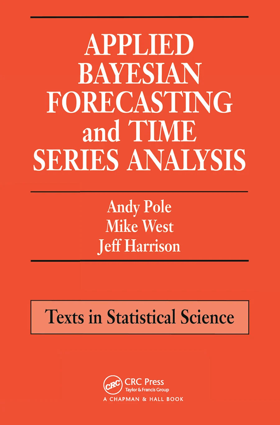 Applied Bayesian Forecasting and Time Series Analysis