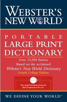 Webster's New World Portable Large Print Dictionary, Second,Wo, 