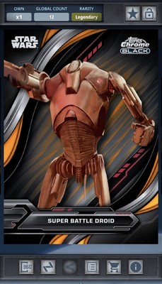 Star Wars Card Trader Chrome Black 2024 Orange 25cc Legendary Super Battle Droid