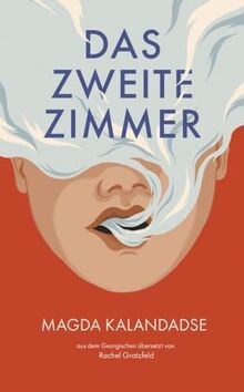 Das zweite Zimmer (Edition Europastraße: E40) von K... | Buch | Zustand sehr gut