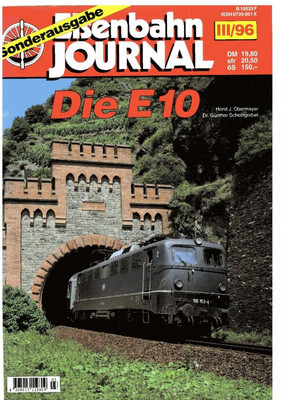 Eisenbahn Journal EJ Die E 10