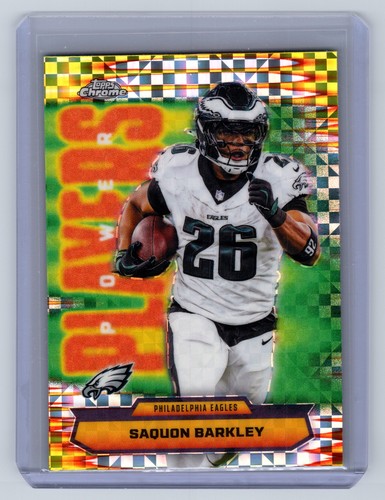 2025 Topps Chrome #PP-13 Saquon Barkley Power Players X-Fractor