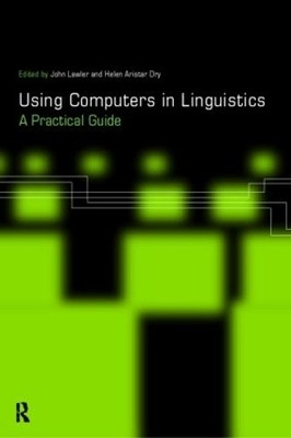 Using Computers in Linguistics - 9780415167932
