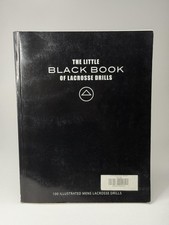 The Little Black Book Of Lacrosse Drills Bryan Bendig Sports Coaching Guide PB