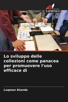 Luqman Atanda | Lo Sviluppo Delle Collezioni Come Panacea Per Promuovere...
