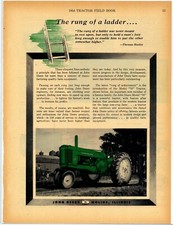 1954 John Deere Tractors Model 70 Ad: "The Rung of a Ladder is not Meant to Rest